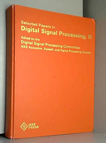 Selected Papers in Digital Signal Processing II 0879420596 Book Cover