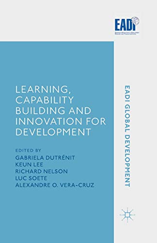 Learning, Capability Building and Innovation for Development (EADI Global Development Series) view 2