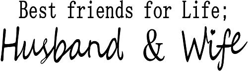 BIBITIME Saying Best Friends for Life Husband and Wife Quotes Wall Decal English Words Lettering Decor Sticker for Couple Bedroom (DIY, Husband Wife-Black)