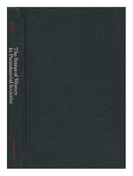Hardcover The Status of Women in Preindustrial Societies (Princeton Legacy Library) Book
