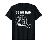Divertido diseño vegano, humor de juego de palabras, no hacer jamón Camiseta