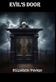 Evil's Door