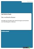 bild kaiser wilhelm  Der weibische Kaiser: Das Bild der Zenobia in der Historia Augusta im Kontrast zur Darstellung des Gallienus