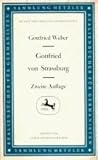 Gottfried von Strassburg - Weber Gottfried und Werner Hoffmann 