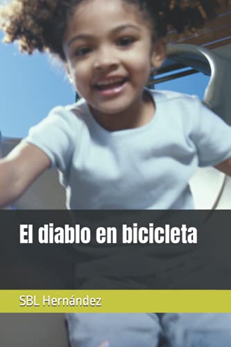 El diablo en bicicleta (Spanish Edition)