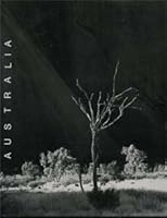 Australia: Photographic essays, 1965-1985 0958866015 Book Cover