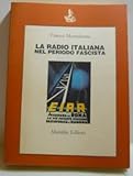  La radio italiana nel periodo fascista