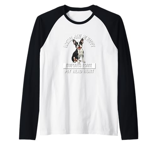 Bosties Make Me Happy Boston Terrier Dog Lover Maglia con Maniche Raglan
