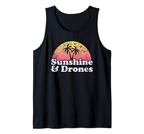 Drone Gift - Sunshine and Drones Tank Top