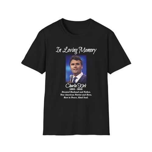 Charlie Kirk in Loving Memory Softstyle T-Shirt - Memorial Tribute Tee Devoted Husband Father Patriot Hero 2025 TPUSA Tee