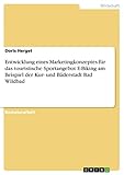  Entwicklung eines Marketingkonzeptes für das touristische Sportangebot E-Biking am Beispiel der Kur- und Bäderstadt Bad Wildbad
