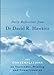 Produktbild Daily Reflections from Dr. David R. Hawkins: 365 Contemplations on Surrender, Healing and Consciousness
