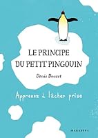 La storia del piccolo pinguino che si adattava troppo: Come (ri)cominciare a vivere in prima persona (Risposte) (Italian Edition) 250106092X Book Cover