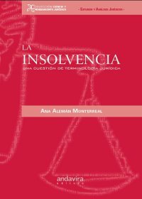 La insolvencia: Una cuestión de terminología jurídica
