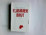 flammenbrut reihenfolge  Flammenbrut. Thriller