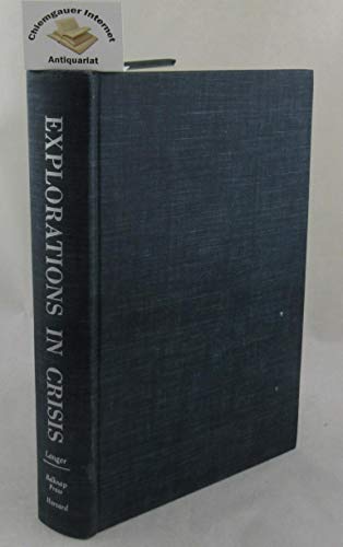 Explorations in Crisis view 2