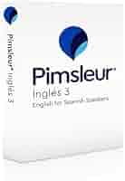PIMSLEUR American English Ⅱ U-CAN Pimsleur English for Spanish Speakers Level 3 CD: Learn to