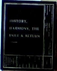 Paperback History, Harmony, the Exile and Return Book
