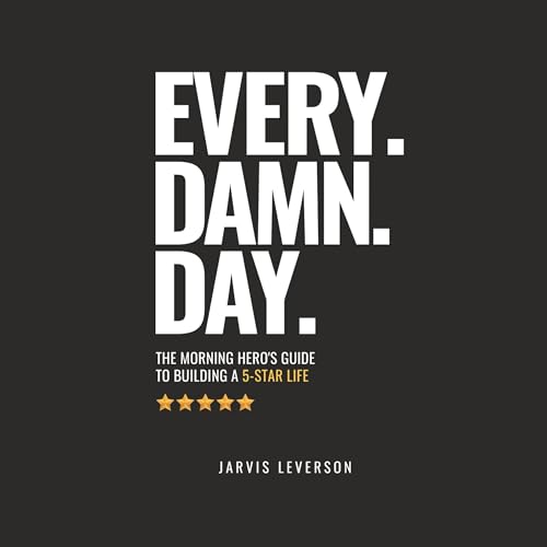 Every. Damn. Day. cover art