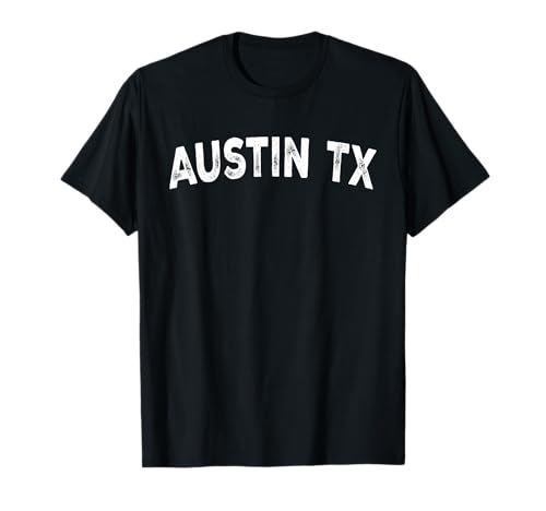 Austin TX T-Shirt