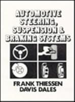 Automotive Steering, Suspension, and Braking Systems 0835902900 Book Cover