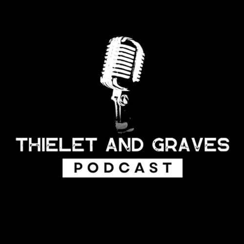 Couverture de Thielet & Graves Podcast