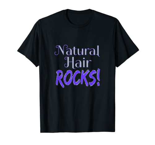 Natural Hair Rocks Girl Magic para Melanin Queens Camiseta