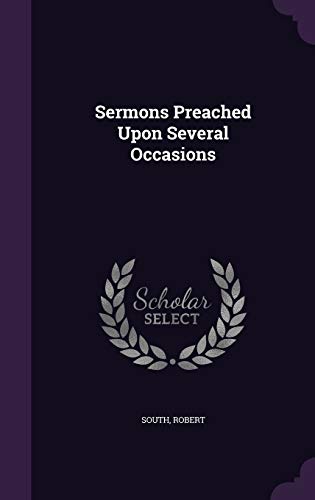 Sermons Preached Upon Several Occasions 1342181956 Book Cover