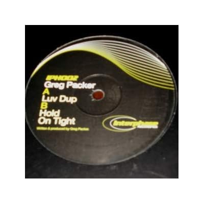 Luv Dup / Hold On Tight