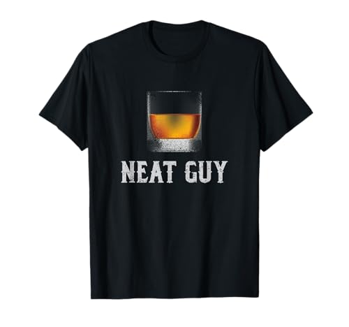 Neat Guy Whisky Neat Camisa Bourbon Drinker Regalos Camiseta