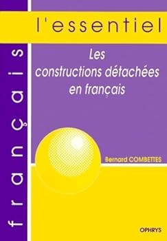 Paperback Les constructions détachées en français [French] Book