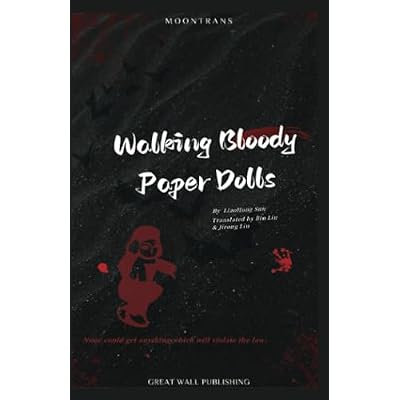 Walking Bloody Paper Dolls: Could the murdered kill his murderer in the end?