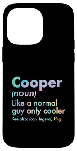Cooper Like A Normal Guy Only Cooler Legend King �t�@�[�X�g�l�[�� �X�}�z�P�[�X iPhone 14 Pro Max �p