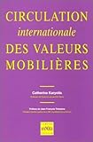 mobilier international  Circulation internationale des valeurs mobilières