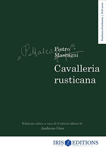 Cavalleria rusticana. Edizione critica - partitura d'orchestra (Italian Edition) -  Youcanprint