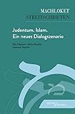 Judentum. Islam. Ein neues Dialogszenario (Machloket/Streitschriften: Herausgegeben von Elisa Klapheck) - Herausgeber: Rabbinerin Elisa Klapheck Hauptdarsteller: Micha Brumlik, Susannah Heschel 