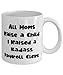 Perfect Mom, All Moms Raise a Child. I Raised a Badass Payroll Clerk, Inappropriate Mother's Day 11oz 15oz Mug For Mom