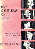 Five Gentlemen of Japan: The Portrait of a Nation's Character
