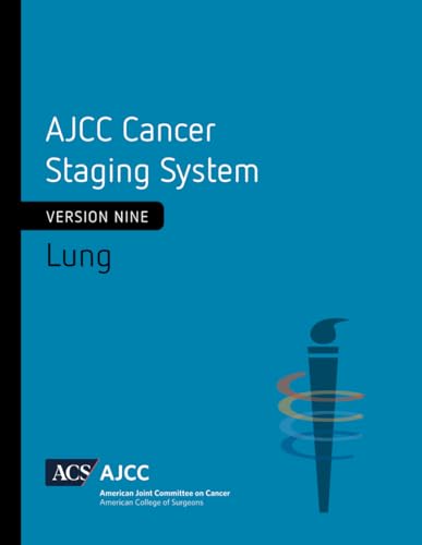 Ajcc cancer staging system: lung