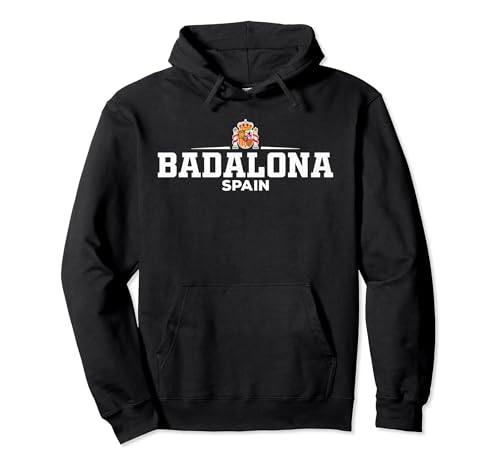 Badalona Spain / Espana Sudadera con Capucha