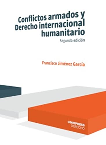 Portada de Conflictos Armados y Derecho Internacional Humanitario 3ª Edicion