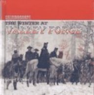The Winter at Valley Forge (Kaleidoscope: American History)