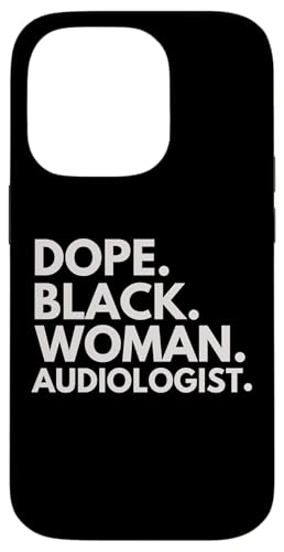 Dope Black Woman Audiologist Empower Professional �X�}�z�P�[�X iPhone 14 Pro �p