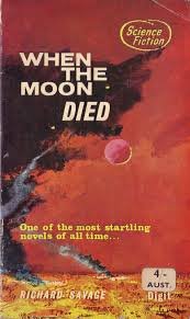 Paperback When the Moon Died Book