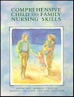 Comprehensive Child and Family Nursing Skills 080165209X Book Cover