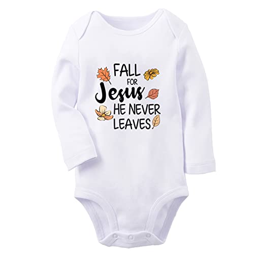 Fall For Jesus He Never Leaves Funny Romper, Newborn Baby Bodysuits, Infant Jumpsuit, Toddler Kids Long Sleeve Clothes