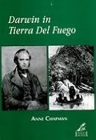 Darwin in Tierra del Fuego 9507930493 Book Cover