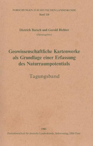 Geowissenschaftliche Kartenwerke als Grundlage einer Erfassung des Naturraumpotentials