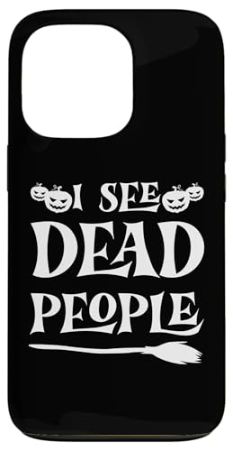 I See Dead People �ʔ����n���E�B�[�� �Q�[�}�[���� �g���b�N�I�A�g���[�g �X�}�z�P�[�X iPhone 13 Pro �p