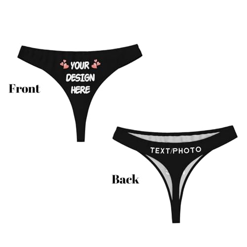 Custom Thong for Women with Your Photo Text Logo, Personalized Design Sexy Underwear Panties, Funny Customized Gift for Her2